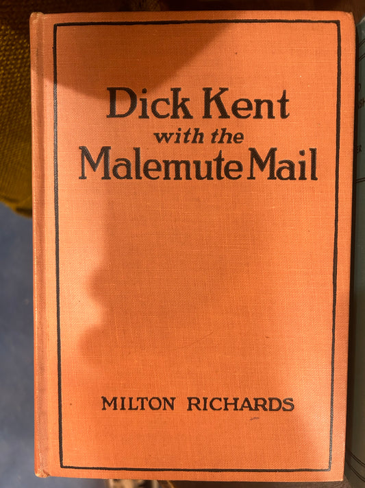 Dick Kent with the Malemute Mail